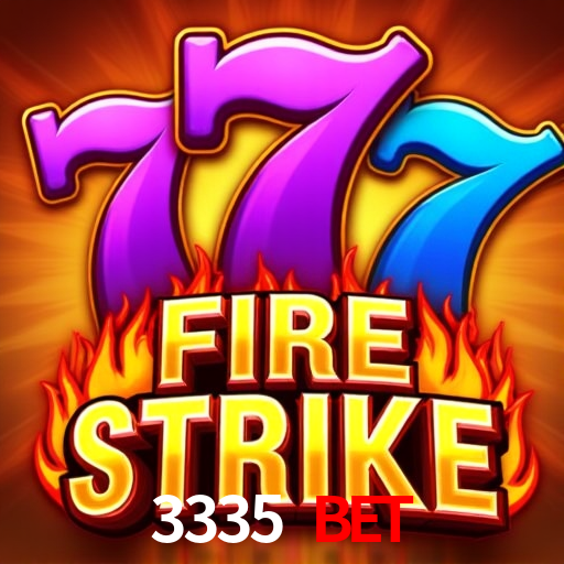 3335 Bet