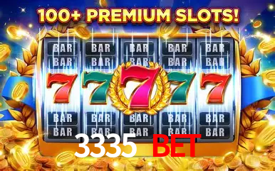 3335 Bet